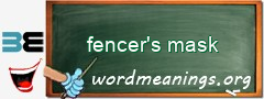 WordMeaning blackboard for fencer's mask